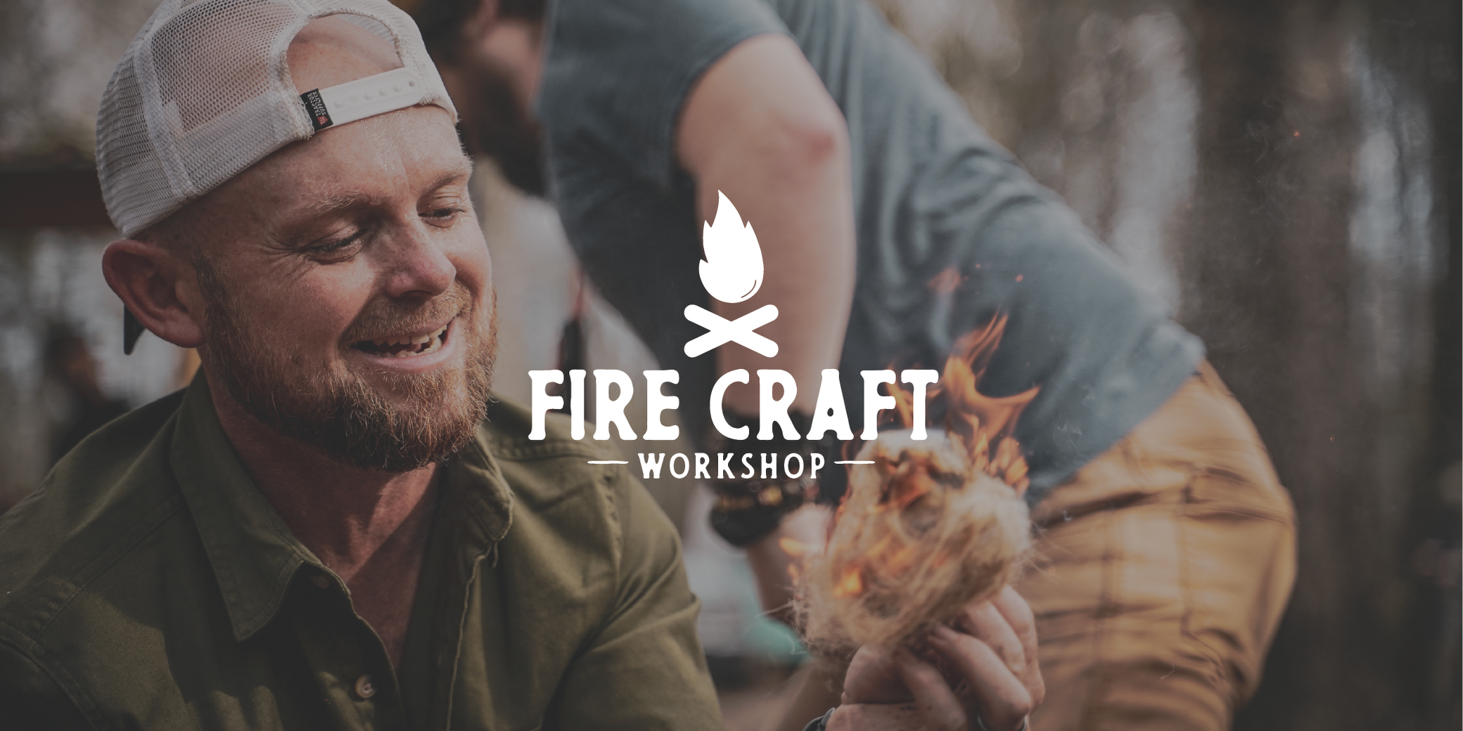 Firecraft Weekend Workshop — Georgia Bushcraft